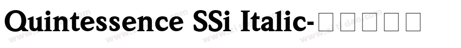 Quintessence SSi Italic字体转换